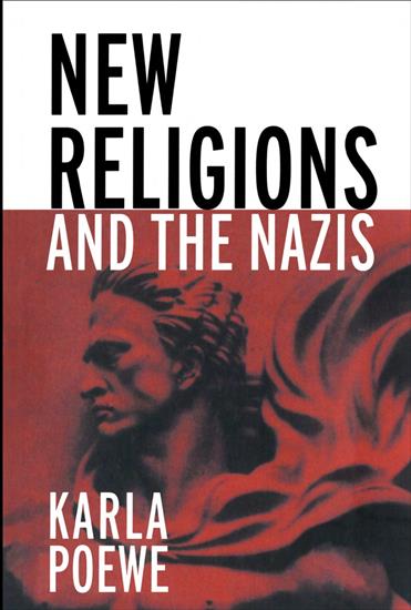 All History - K. Poewe - New Religions and the Nazis 2005.jpg