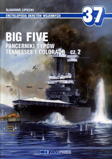 Encyklopedia Okrętów Wojennych - EOW-37-Lipiecki S.-Big Five. Pancerniki typu Tennessee i Colorado, cz.2.jpg