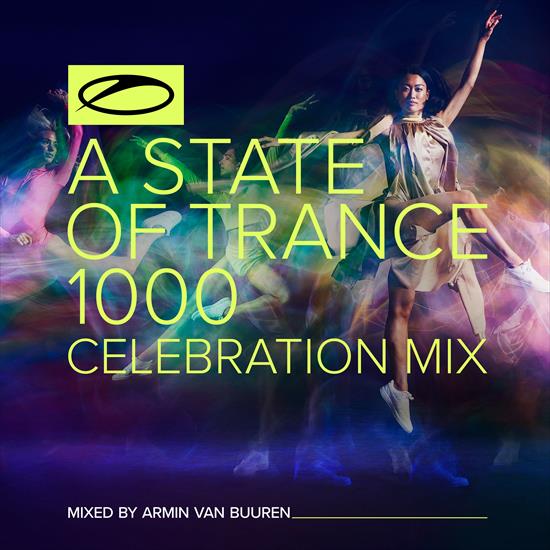 Armin van Buuren - A State Of Trance 1000 - Celebration Mix WEB 2021 ARDI4301D - folder.jpg