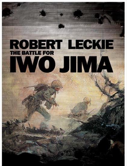 The Battle for Iwo Jima - Robert Leckie - Robert Leckie - The Battle for Iwo Jima v3.0.jpg