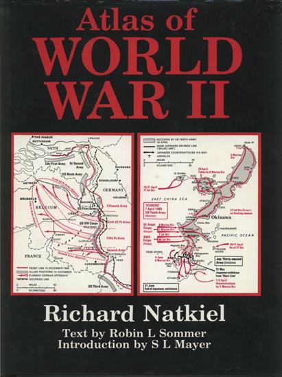 World War II3 - Richard Natkiel - Atlas Of World War II 1987.jpg
