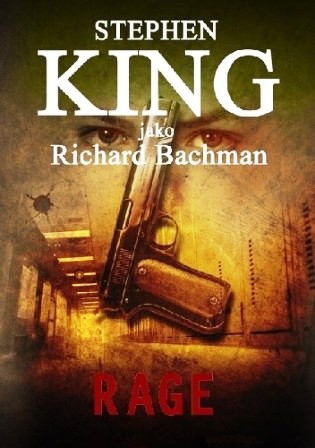 Rage S. King jako R. Bachman - Rage.jpg