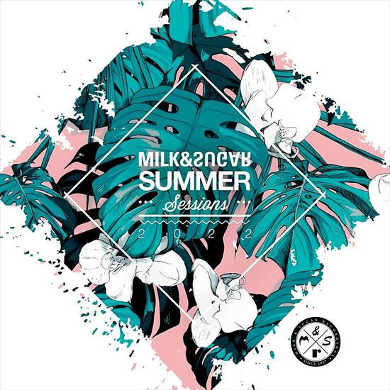Milk  Sugar Summer Sessions 2022 2022 - MutzNutz.jpg