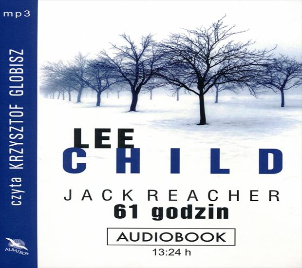 14 Lee Child - 61 Godzin czyta Krzysztof Globisz - Lee Child - 61 Godzin.png